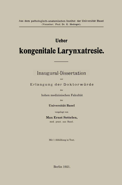 Ueber kongenitale Larynxatresie von Settelen,  Max Ernst