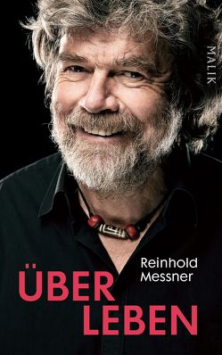 Über Leben von Messner,  Reinhold