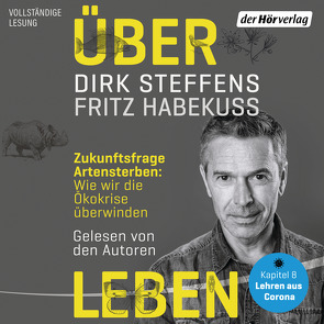 Über Leben von Habekuß,  Fritz, Seesko,  Wolfgang, Steffens,  Dirk