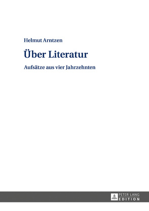 Über Literatur von Arntzen,  Helmut