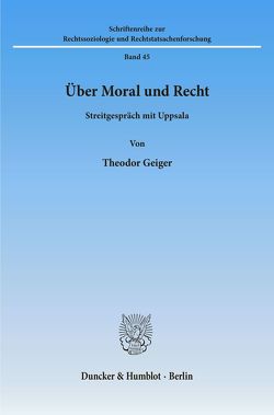 Über Moral und Recht. von Geiger,  Theodor