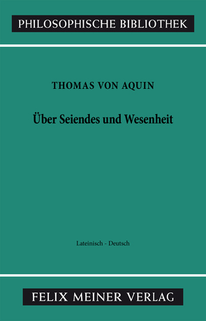 Über Seiendes und Wesenheit von Seidl,  Horst, Thomas von Aquin