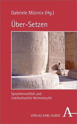 Über-Setzen von Münnix,  Gabriele