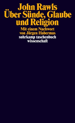 Über Sünde, Glaube und Religion von Adams,  Robert Merrihew, Cohen,  Joshua, Habermas,  Jürgen, Nagel,  Thomas, Rawls,  John, Schwark,  Sebastian