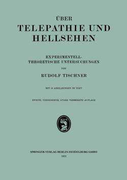 Über Telepathie und Hellsehen von Tischner,  Rodulf