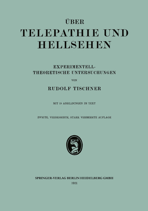 Über Telepathie und Hellsehen von Tischner,  Rodulf
