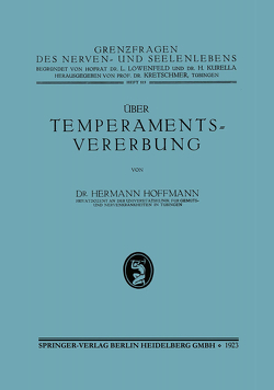 Über Temperamentsvererbung von Hoffmann,  Hermann