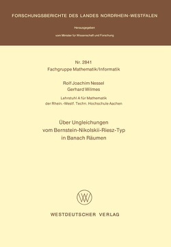 Über Ungleichungen vom Bernstein-Nikolskii-Riesz-Typ in Banach Räumen von Nessel,  Rolf Joachim