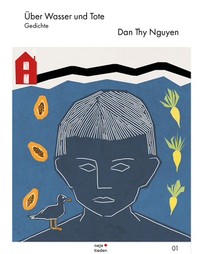 Über Wasser und Tote von Nguyen,  Dan Thy