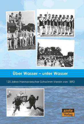 Über Wasser – unter Wasser von Philipps,  Wolfgang