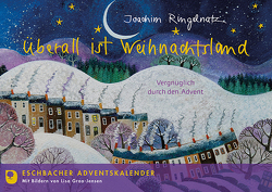 Überall ist Weihnachtsland von Graa-Jensen,  Lisa, Ringelnatz,  Joachim