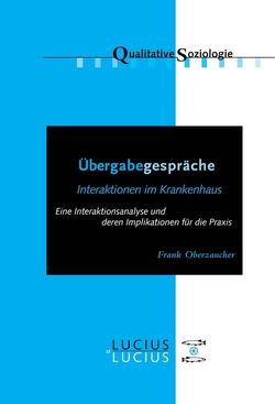 Übergabegespräche von Oberzaucher,  Frank