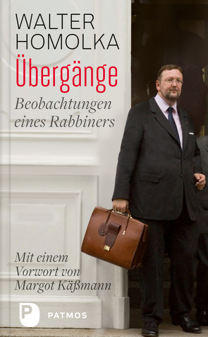 Übergänge von Homolka,  Dr. Walter, Käßmann,  Dr. Margot