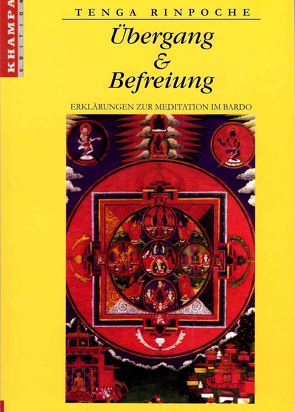 Übergang und Befreiung von Schefczyk,  Susanne, Tenga (Rinpoche)