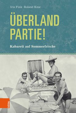 Überlandpartie! von Fink,  Iris, Knie,  Roland