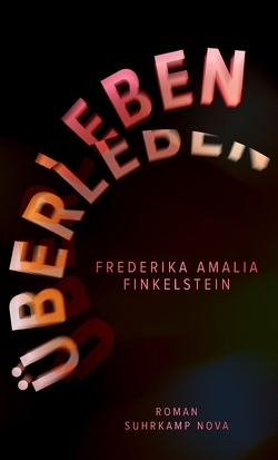 Überleben von Erbrich,  Sabine, Finkelstein,  Frederika Amalia