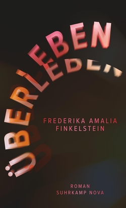 Überleben von Erbrich,  Sabine, Finkelstein,  Frederika Amalia