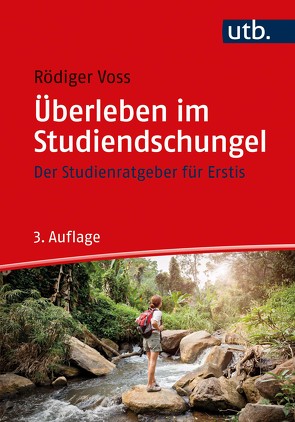 Überleben im Studiendschungel von Voss,  Rödiger