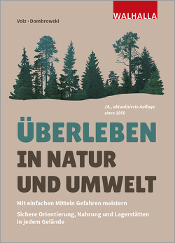 Überleben in Natur und Umwelt von Dombrowski,  Carsten, Volz,  Heinz