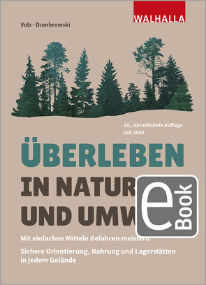 Überleben in Natur und Umwelt von Dombrowski,  Carsten, Volz,  Heinz