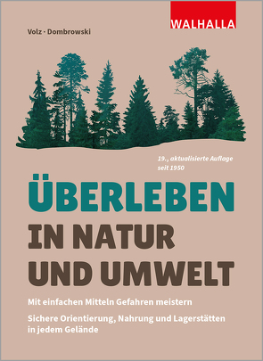 Überleben in Natur und Umwelt von Dombrowski,  Carsten, Volz,  Heinz