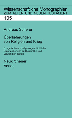 Überlieferungen von Religion und Krieg von Scherer,  Andreas