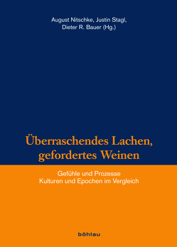 Überraschendes Lachen, gefordertes Weinen von Ammann,  Ludwig, Bauer,  Dieter R., Behr,  Wolfgang, Duelke,  Britta, Elwert-Kretschmer,  Karola, Eschbach-Szabo,  Viktoria, Gabbani-Hedman,  Sonja, Graña-Behrens,  Daniel, Hendrichs,  Hubert, Kaden,  Christian, Lämmerhirt,  Kai, Messner,  Angelika C., Middendorf,  Ulrike, Münzel,  Mark, Nitschke,  August, Panagl,  Oswald, Rehm,  Ulrich, Schneider,  Rolf Michael, Schroer,  Silvia, Schulze,  Wolfgang, Schweiger,  Fritz, Stagl,  Justin, Staubli,  Thomas, Thiel,  Josef Franz, Verhoeven,  Elisabeth, Wild,  Barbara, Zgoll,  Annette