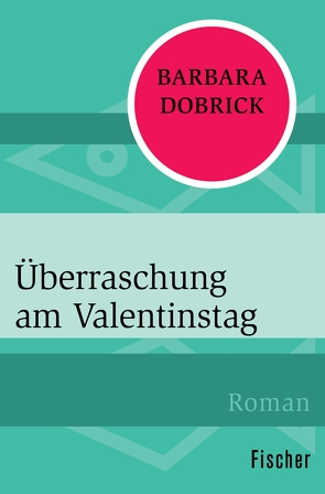 Überraschung am Valentinstag von Dobrick,  Barbara