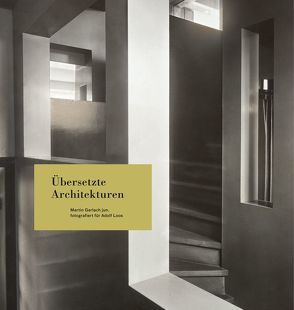 Übersetzte Architekturen von Moser,  Walter