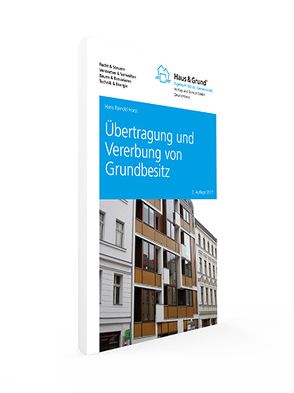 Übertragung und Vererbung von Grundbesitz von Horst,  Hans Reinold