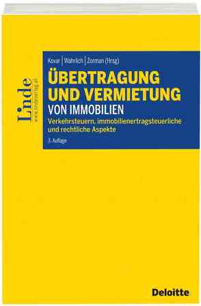 Übertragung und Vermietung von Immobilien von Bürgler,  Christian, Hoffberger,  Elisabeth, Kloner,  Johanna, Kovar,  Herbert, Mairhuber,  Sabine, Möstl,  Friedrich, Pamperl,  Elisabeth, Schwaighofer,  Andreas, Stifter,  Christina, Vondrak,  Philip, Wahrlich,  Ronald, Wiedermann,  Klaus, Wilplinger,  Christian, Woditschka,  Florian, Zorman,  Barbara