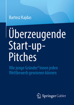 Überzeugende Start-up-Pitches von Kajdas,  Bartosz, Meier,  Jonathan