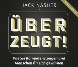 Überzeugt! von Nasher,  Jack