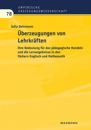 Überzeugungen von Lehrkräften von Dohrmann,  Julia