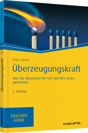 Überzeugungskraft von Gerst,  Peter