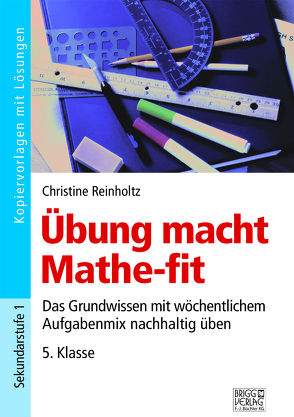 Übung macht Mathe-fit 5. Klasse von Reinholtz,  Christine
