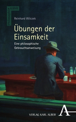 Übungen der Einsamkeit von Wilczek,  Reinhard