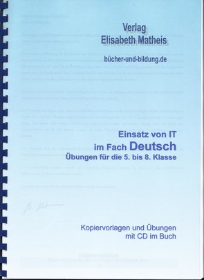 Übungen Deutsch Klasse 5 bis 8 von Matheis,  Elisabeth