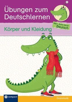 Übungen zum Deutschlernen (Grammatik) – Körper und Kleidung von Ruhlig,  Andrea