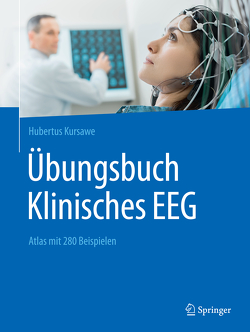 Übungsbuch Klinisches EEG von Flemming,  Isolde, Kubicki,  St. Karol, Kursawe,  Hubertus