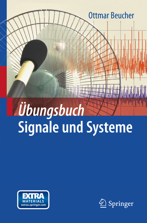 Übungsbuch Signale und Systeme von Beucher,  Ottmar