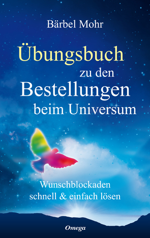 Übungsbuch zu den Bestellungen beim Universum von Mohr,  Bärbel