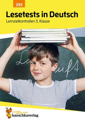 Übungsheft mit Lesetests in Deutsch 3. Klasse von Widmann,  Gerhard