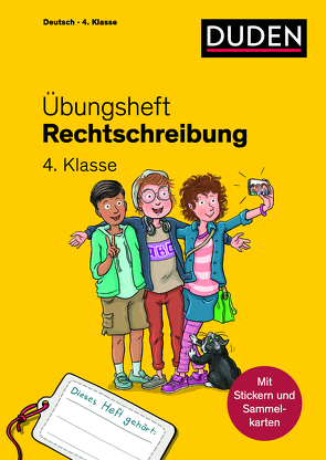 Übungsheft – Rechtschreibung 4. Klasse von Holzwarth-Raether,  Ulrike, Leuchtenberg,  Stefan
