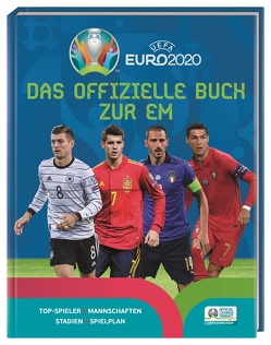 UEFA Euro 2020: Das offizielle Buch zur EM von Pettman,  Kevin, Winter,  Marc