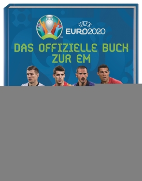 UEFA Euro 2020: Das offizielle Buch zur EM von Pettman,  Kevin, Winter,  Marc