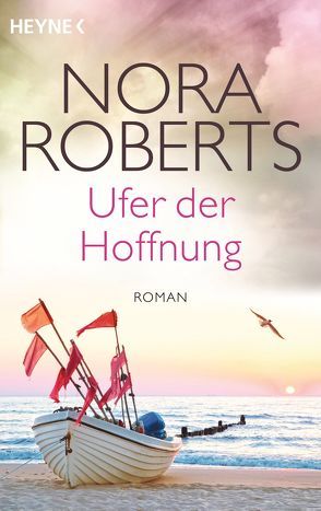 Ufer der Hoffnung von Naujokat,  Angelika, Roberts,  Nora