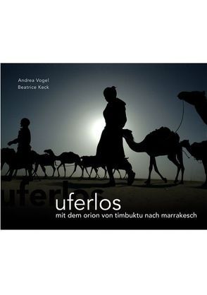 Uferlos von Keck,  Beatrice, Vogel,  Andrea