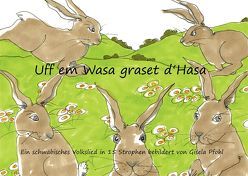 Uff em Wasa graset d’Hasa von Pfohl,  Gisela
