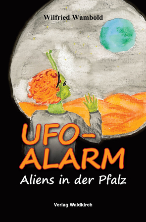 UFO-ALARM von Wambold,  Wilfried